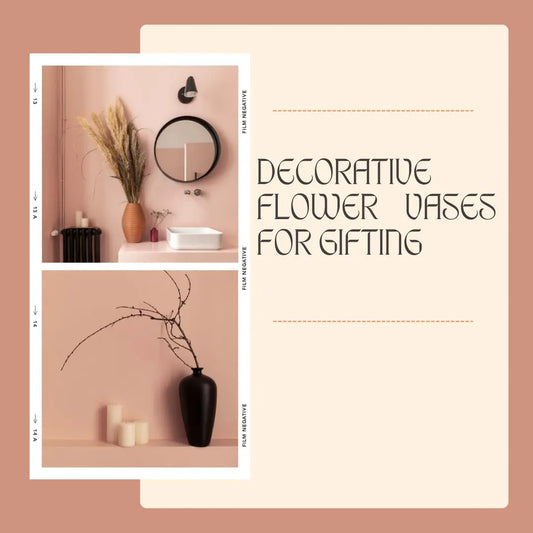 Decorative-Flower-Vases-for-Gifting Stylish Gift Decor